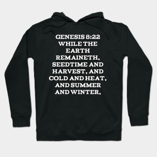 Genesis 8:22 King James Version (KJV) Bible Verse Typography Hoodie